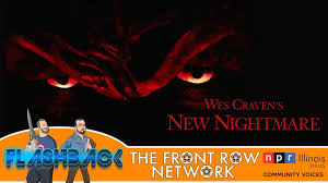 FLASHBACK - Wes Craven's New Nightmare | NPR Illinois
