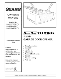 1/2 hp 315mhz garage door opener for residential use only. Craftsman 139 53644srt Operating Instructions Manualzz