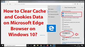 Check out the products mentioned in this. How To Clear Cache And Cookies Data On Microsoft Edge Browser On Windows 10 Youtube