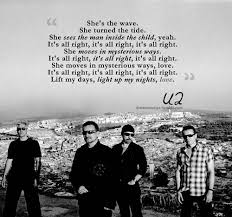 U2 Mysterious Ways It S Alright It S Alright It S Alright She Moves In Mysterious Ways 3 U2 Quotes U2 Songs U2 Lyrics