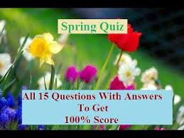 Think you know a lot about halloween? Spring Quiz Answers Quizfactory Spring Trivia Quiz Get 100 Score Youtube