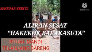 Aliran hakekok balakutak di tahun 2009 lalu pernah dibubarkan masyarakat karena mencabuli dua pada tahun 2009 silam, hakekok balakutak dipimpin oleh sahrudin (45), yang merupakan keluarga. H6hdgbrnww Mym