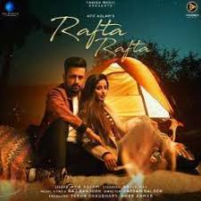 03 chupana bhi nahi aata. Rafta Rafta Atif Aslam Mp3 Song Download Pagalworld