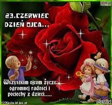 Obchody dnia ojca zostały zapoczątkowane w. 23 Czerwiec Dzien Ojca Picmix