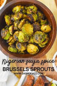 Crispy brussels sprouts with pancetta and lemon. Crispy Suya Spiced Brussels Sprouts Bhm Virtual Potluck 2021 Dash Of Jazz