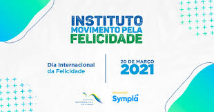 Em tempos difíceis, preze pelo que te faz feliz. Dia Internacional Da Felicidade Sympla