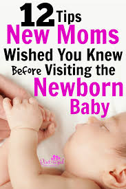 Before you continue, we thought you might like to download our three positive relationships exercises for free. Tips New Moms Wish You Knew Before Visiting The Newborn Baby Pint Sized Treasures