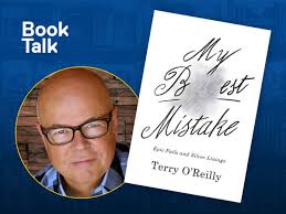 Book Talk: My Best Mistake — Epic Fails and Silver Linings with Terry  O'Reilly