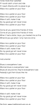 Old Time Song Lyrics Make Me A Pallet On Your Floor