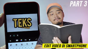 Menambahkan Teks Di Video Cara Edit Video Pakai Hp Youtube