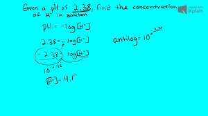 The relationship between ph and molarity can be expressed as: How To Find Concentration Of H Given Ph Youtube