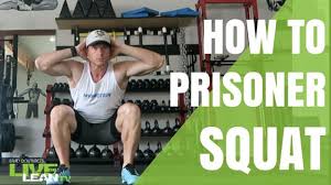 How To Do A Prisoner Squat Exercise Video And Guide Live Lean Tv Squat Workout Squats Exercise