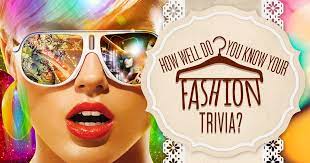 Clothing and accessories both qualify!there is also a judges' prize for best belt design! How Well Do You Know Your Fashion Trivia