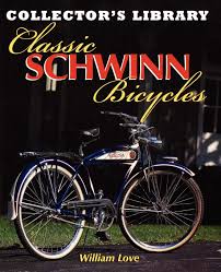 Classic Schwinn Bicycles Collectors Library Amazon Co Uk