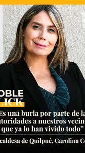 🖱️ Carolina Corti, alcaldesa de Quilpué: "Es una burla por parte de las  autoridades a nuestros vecinos que ya lo han vivido todo". , Escucha la  conversación completa de #DobleClick ahora en ...
