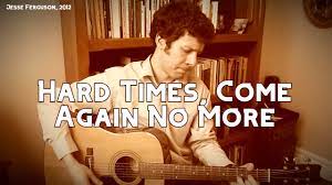 Robert ford, who's idolized jesse james since childhood, tries hard to join the reforming gang of the missouri outlaw, but gradually becomes resentful of the bandit leader. Hard Times Come Again No More Youtube