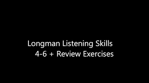 Now begin the recording at toefl exercise (skills 7—9). Longman Toefl Skills 4 6 Youtube