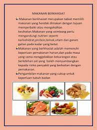 Makanan seimbang adalah perlu untuk memastikan tubuh mendapat tenaga yang secukupnya dan untuk mengekalkan kesihatan sel sel tubuh badan. Maksud Makanan Berkhasiat
