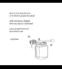 Super quotes milk and honey rupi kaur ideas. Rupi Kaur Quotes About Peace Sun And Her Flowers Tumblr Dogtrainingobedienceschool Com
