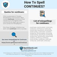 How To Spell Continues And How To Misspell It Too Spellcheck Net