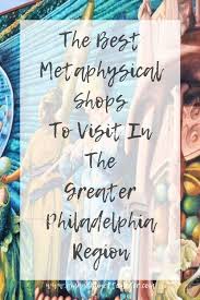 The Best Metaphysical Stores Near Me Photo Of Philadelphia Mural Taken By Amanda Linette Meder With Text Ov In 2020 Metaphysical Store Metaphysical Shop Metaphysics