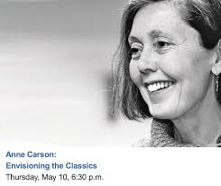 Anne Carson: Envisioning the Classics