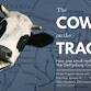 The Cow on the Tracks: How One Small Mishap event image