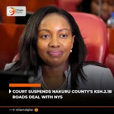 High Court in Nakuru has suspended the controversial 2.1billion shillings  roads deal between Nakuru County Government and the National Youth Service.  Further the Court has certified as urgent a petition filed by