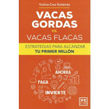 La mentira del llamado desafío americano.pdf. Vacas Gordas Vs Vacas Flacas Estrategias Para Alcanzar Tu Primer Millon