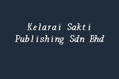 Maybe you would like to learn more about one of these? Kelarai Sakti Publishing Artist In Kuala Lumpur