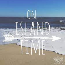 We Are On Island Time On Hatteras Island Obrstrong Outerbeachesrealty Islandtime Islandlife Hatteras Beach Qu Island Quotes Island Time Hatteras Island