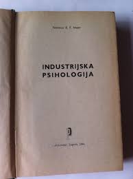 Norman Maier: INDUSTRIJSKA PSIHOLOGIJA