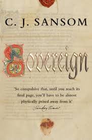 Sovereign The Shardlake Series Book 3 Ebook C J Sansom Amazon Co Uk Books Books Historical Novels Fiction Books