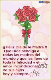 ¿cómo se puede devolver algo a quien nos dio la vida? 57 Ideas De Feliz Dia Mama Frases Feliz Dia Mama Frases Feliz Dia Mamacita Feliz Dia