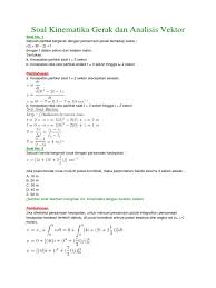 Soal Kinematika Gerak Dan Analisis Vektor