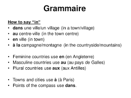 Encan mean in or to when followed directly by a noun that doesn't need an article: En Au Aux How To Say In In French Teaching Resources