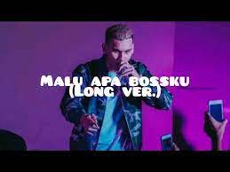 Check spelling or type a new query. Malu Apa Boss Ku By Mk K Clique Lirik Video Youtube