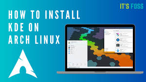 A worldwide technology community creators of the plasma desktop & a variety of free and open source. How To Properly Install Kde On Arch Linux Step By Step