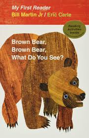 Right now, i recommend brown bear coloring pages for preschool for you, this article is related with printable coloring page dinosaur colouring. Brown Bear Brown Bear What Do You See My First Reader Martin Jr Bill Carle Eric Amazon Ca Books