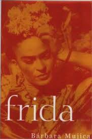 Frida book by Bárbara Mujica