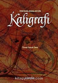 Maybe you would like to learn more about one of these? Yeni Baslayanlar Icin Kaligrafi Kitabini Indir Pdf Indir Mobil Indir