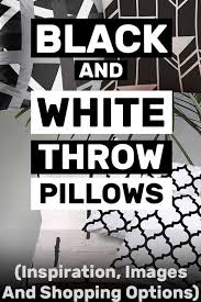 Shop for decorative pillows at pillow decor. These Black And White Throw Pillows Will Make Your Room Look Awesome