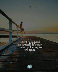 Mistakes Are Human Tendency It S Ok Try Again Life Lesson Quotes Words Beautiful Quotes