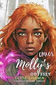 Chaos: Molly's Odyssey: American English Version : Goodwin, Gemma:  Amazon.in: Books