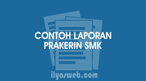 Contoh laporan prakerin smk tkj. Contoh Laporan Pkl Smk Jurusan Tkj Prakerin
