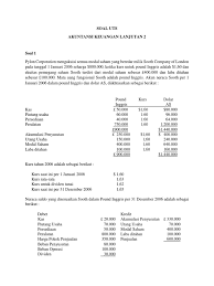 31 mei 2018candrabayutinggalkan sebuah komentar pada soal uas pengantar akuntansi 2. Contoh Soal Uts Akuntansi Keuangan Lanjutan1