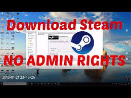 How To Download Steam Without Admin Rights Youtube