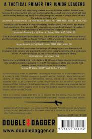 Praxis Tacticum: The Art, Science and Practice of Military Tactics  (Essential Guides to War and Warfare): Oliviero, Col Charles S:  9781777312152: Amazon.com: Books