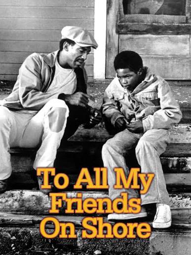 Prime Video: To All My Friends on Shore