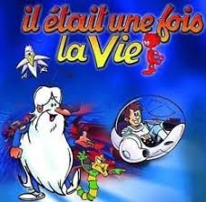 Il était une fois… la vie : Il Etait Une Fois La Vie Serie Tv 1986 Allocine